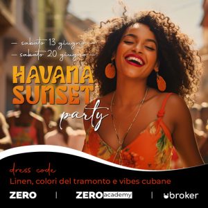 Havana Sunset Party Zero Academy